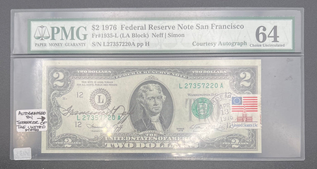 $2 Federal Reserve Note Francine Neff Courtesy Autographed 1st Day Issue Stamp PMG64