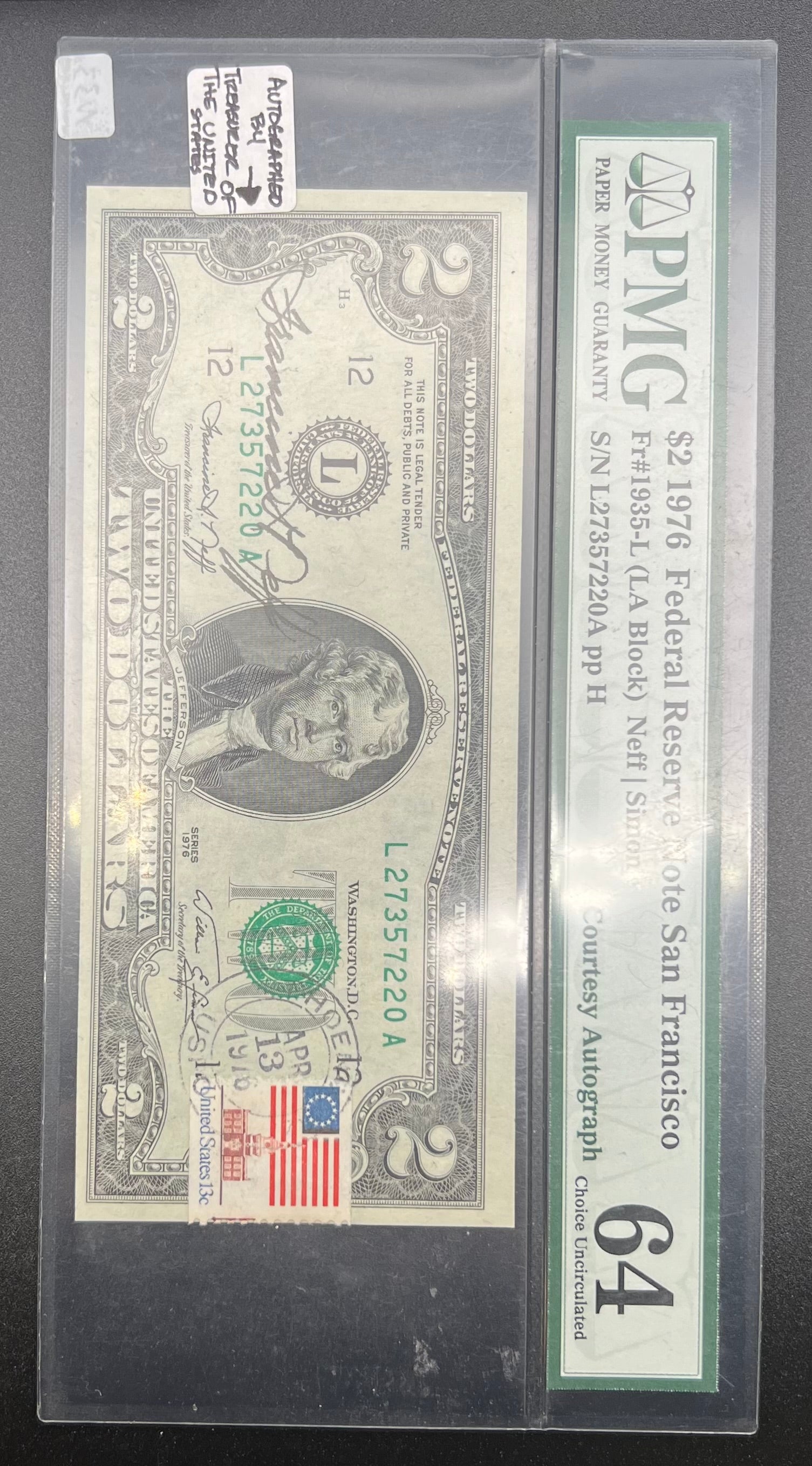$2 Federal Reserve Note Francine Neff Courtesy Autographed 1st Day Issue Stamp PMG64