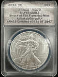 2012-S MS70 American Silver Eagle ANACS