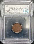Mint Error Blank Cent Planchet ICG