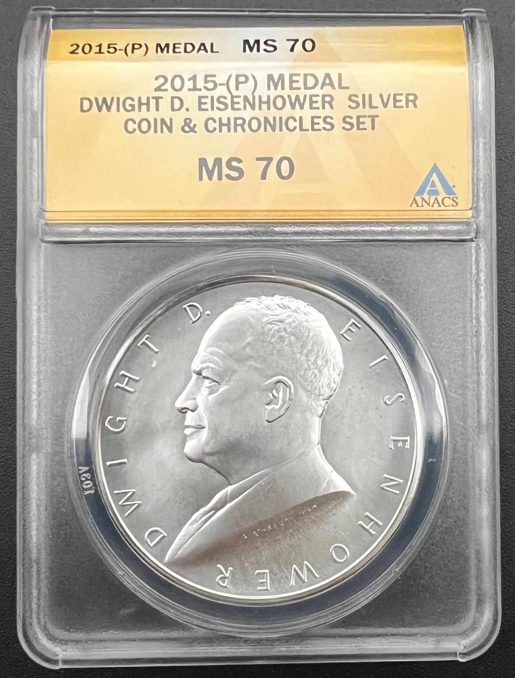 2015-P Eisenhower Coin & Chronicles Set MS70 Medal ANACS