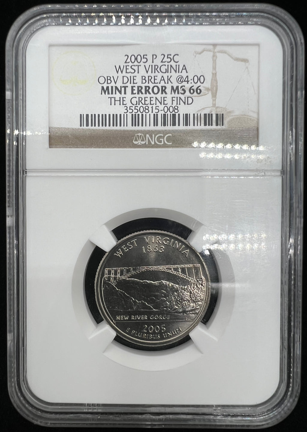 The Greene Find Mint Error MS66 2005 P West Virginia Quarter NGC