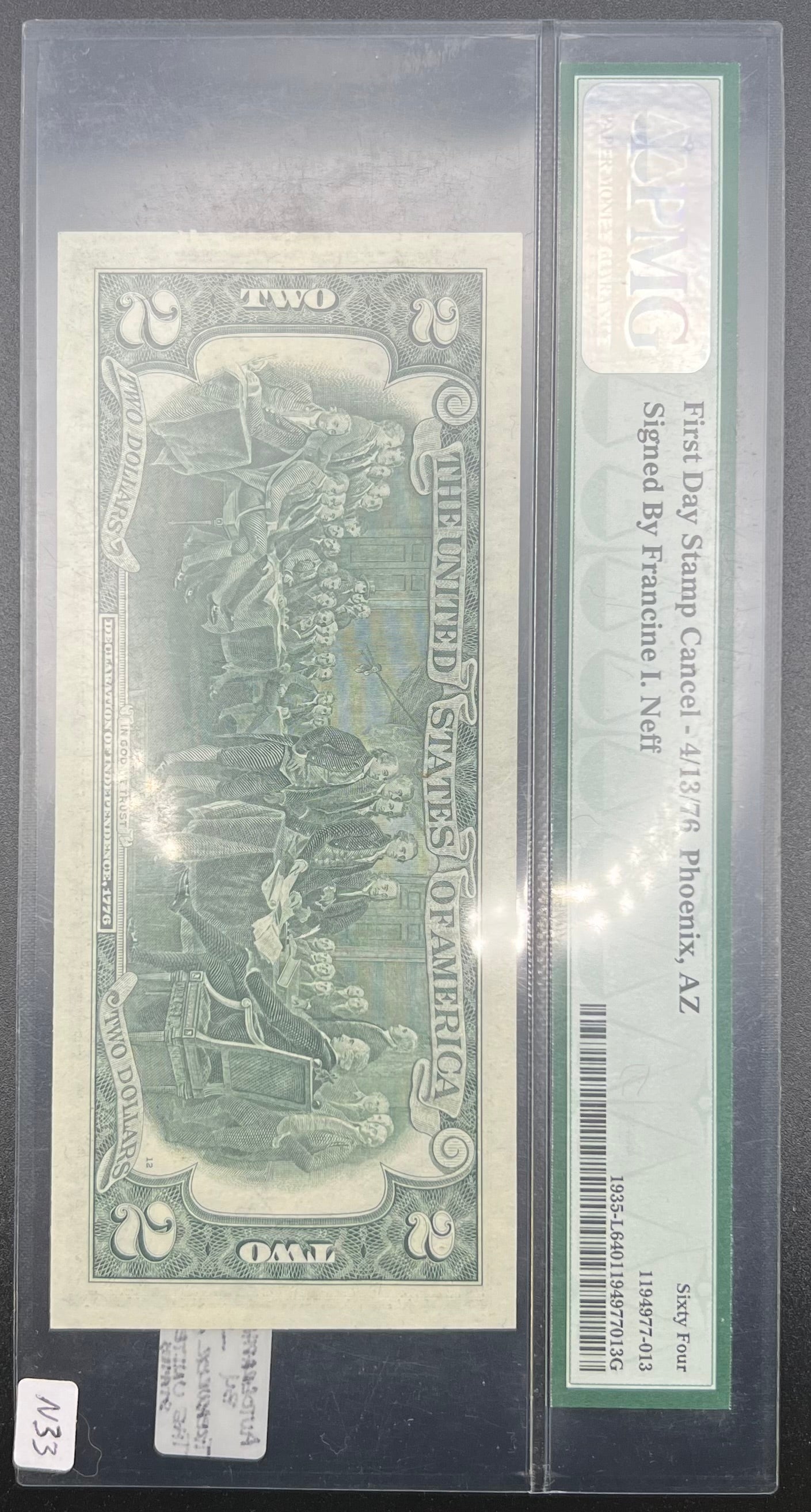 $2 Federal Reserve Note Francine Neff Courtesy Autographed 1st Day Issue Stamp PMG64